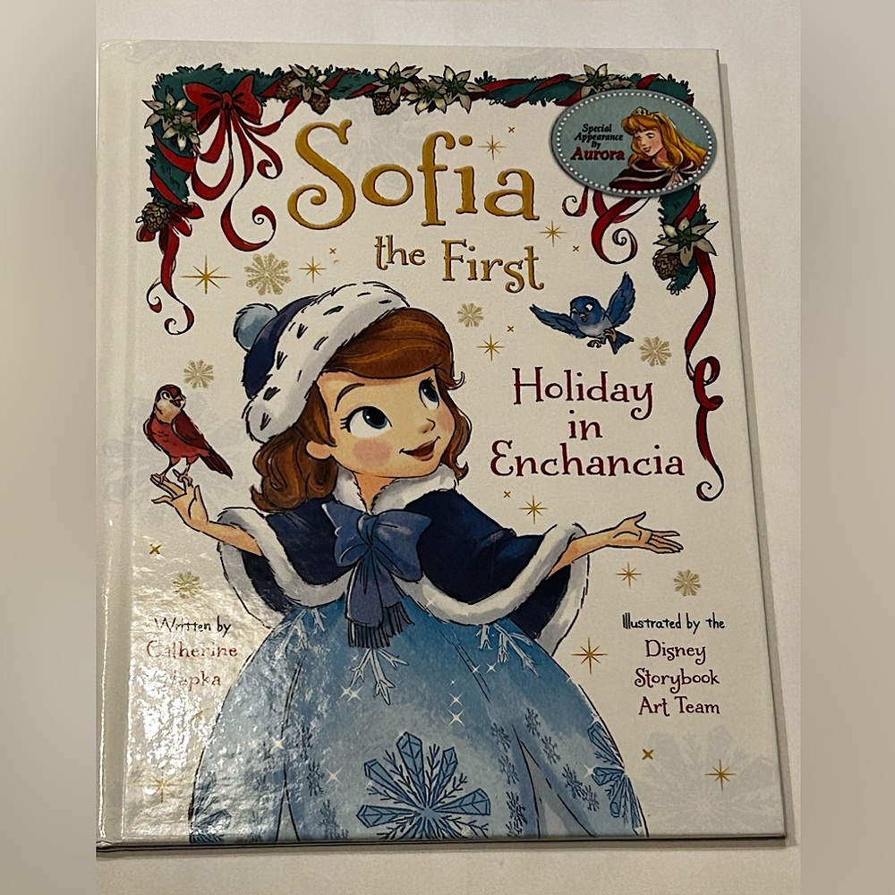 Sofia the First: Holiday in Enchancia by Catherine Hapka (2013) Hardcover Book